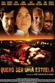 Quero Ser Uma Estrela movie poster