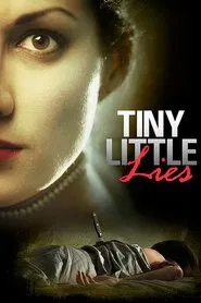 Tiny Little Lies movie poster