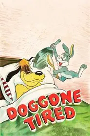 Doggone Tired movie poster