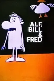 Alf, Bill and Fred movie poster