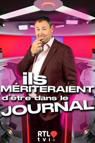 Ils mériteraient d'être dans le journal tv show poster