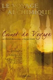 Le voyage alchimique tv show poster