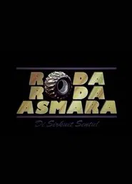 Roda-roda Asmara di Sirkuit Sentul movie poster