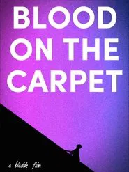 Poster do filme Blood on the Carpet