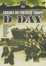 Poster do filme D-Day: Assault on Fortress Europe