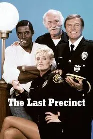 The Last Precinct tv show poster