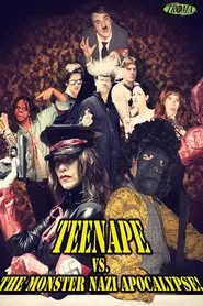 Teenape Vs. The Monster Nazi Apocalypse movie poster