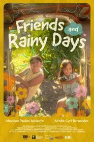 Friends and Rainy Days movie poster