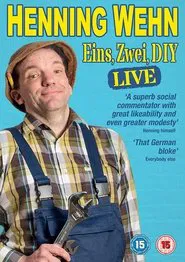 Henning Wehn: Eins, Zwei, DIY movie poster