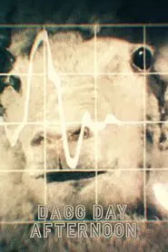 Dagg Day Afternoon movie poster