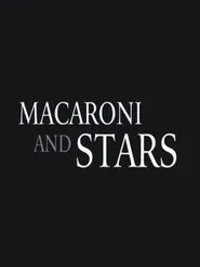 Macaroni and Stars movie poster