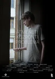 Temporary Central Problem movie poster