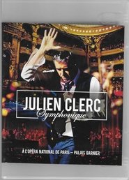 Julien Clerc - Symphonique à l'Opéra National de Paris movie poster