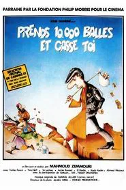 Poster do filme Take Your Ten Thousand Francs and Get Out