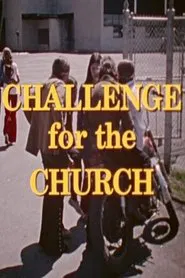 Challenge for the Church movie poster