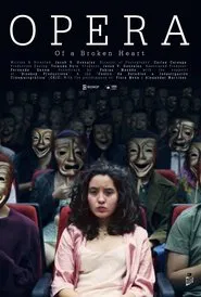 Opera of a Broken Heart movie poster