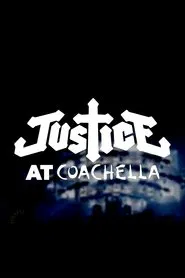Justice: Live at Coachella 2024 W1 movie poster