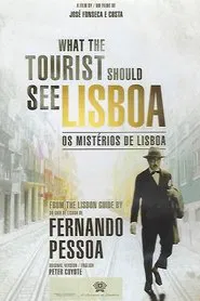 Poster do filme What The Tourist Should See