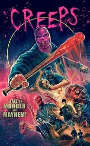Creeps: A Tale of Murder and Mayhem movie poster