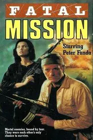 Fatal Mission movie poster