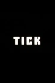Tick movie poster
