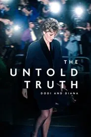 The Untold Truth: Dodi and Diana movie poster