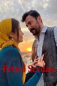 Petrol Sevdası movie poster