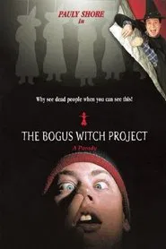 The Bogus Witch Project movie poster