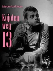 Poster do filme Kojotenweg 13