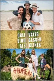Drei Väter sind besser als keiner movie poster