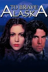 Poster do filme To Brave Alaska