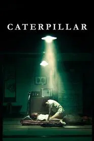 Caterpillar movie poster