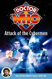 Doctor Who: Attack of the Cybermen movie poster