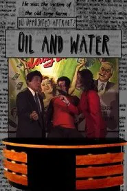 Oil & Water movie poster