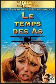 Le Temps des as tv show poster