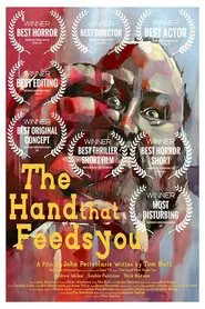The Hand That Feeds You movie poster