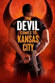 The Devil Comes to Kansas City movie poster