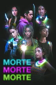 Poster do filme Morte, Morte, Morte