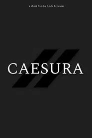 Caesura movie poster