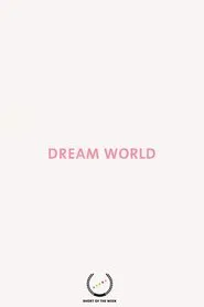 Dream World movie poster