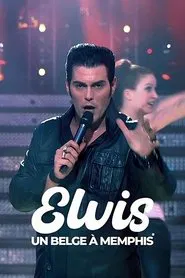 Elvis, un Belge à Memphis movie poster