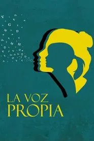 La voz propia movie poster