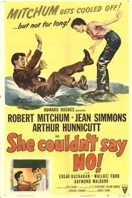 She Couldn't Say No movie poster