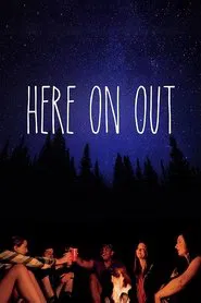 Here on Out movie poster