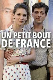 Un petit bout de France movie poster