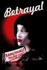 Poster do filme Betrayal