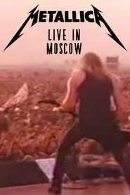 Poster do filme Metallica: Live Moscow - Monsters of Rock