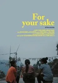 Poster do filme For Your Sake