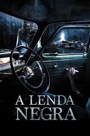 Poster do filme A Lenda Negra