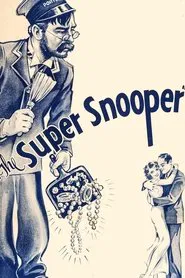 Poster do filme The Super Snooper